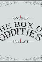 The Box of Oddities (2018)