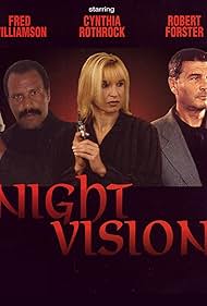 Robert Forster, Cynthia Rothrock, and Fred Williamson in Night Vision (1997)