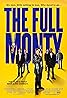 The Full Monty: Le grand jeu (1997) Poster