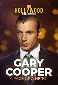 Gary Cooper: The Face of a Hero (1998)