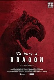 To Bury a Dragon (2023)