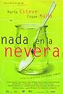 Nada en la nevera (1998)