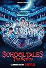 School Tales the Series (2022)