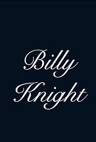 Primary photo for Billy Knight