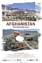 Afghanistan: The Wounded Land