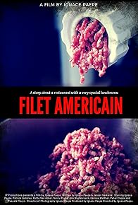 Primary photo for Filet Americain