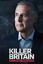 Dermot Murnaghan in Killer Britain with Dermot Murnaghan (2020)