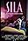 Sila (The Adventures of)