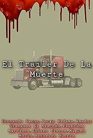 El Trailer De La Muerte (2015)