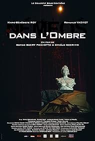 Dans L'Ombre (In the Shadow) (2022)