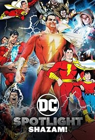 Primary photo for DC Spotlight: Shazam