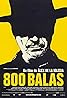 800 balles (2002) Poster