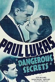 Paul Lukas, Linden Travers, and Hugh Williams in Dangerous Secrets (1937)