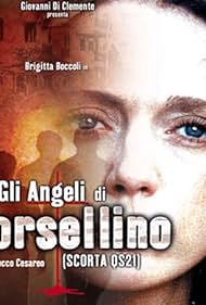 Brigitta Boccoli in Gli angeli di Borsellino (2003)