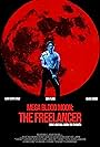 Mega Blood Moon: The Freelancer