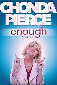 Chonda Pierce in Chonda Pierce: Enough (2017)