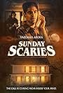 Vardaan Arora in Vardaan Arora: Sunday Scaries (2021)