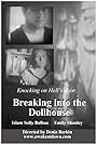 Breaking into the Dollhouse (2013)