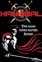 Hannibal: The Man Who Hated Rome (2004)