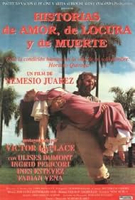 Historias de amor, de locura y de muerte (1996)