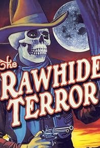 Primary photo for The Rawhide Terror