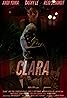 Clara (2018) Poster