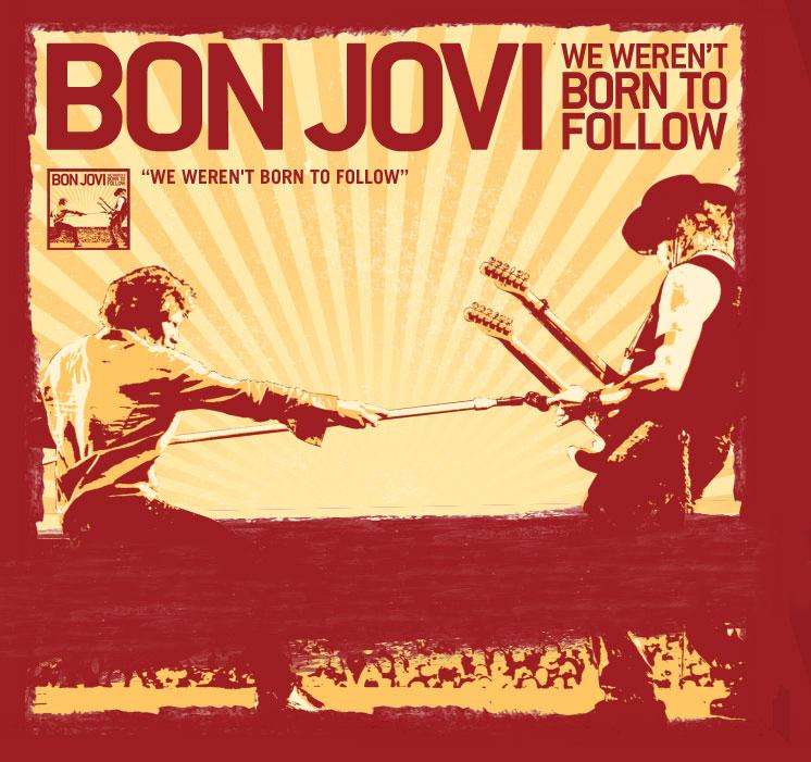 Bon Jovi: We Weren't Born to Follow (2009)