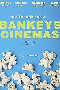 Primary photo for Bankeys Cinemas