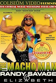 Primary photo for The Macho Man Randy Savage & Elizabeth