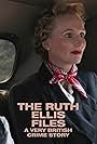 The Ruth Ellis Files: A Very British Crime Story (2018)