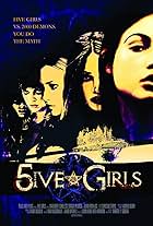 5ive Girls (2006)