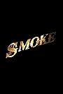 Smoke (2016)