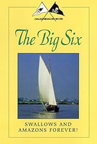 Primary photo for Swallows and Amazons Forever!: The Big Six