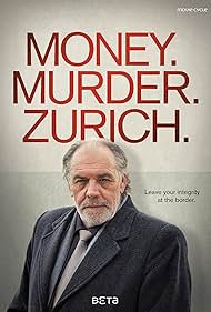 Money. Murder. Zurich. (2016)