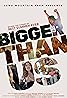 Bigger Than Us (2021) Poster