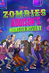 Primary photo for ZOMBIES: Addison's Monster Mystery