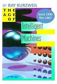 The Age of Intelligent Machines (1987)