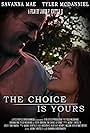 The Choice is Yours (2016)