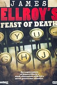 James Ellroy's Feast of Death (2001)