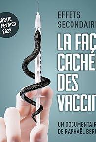 Primary photo for Effets secondaires: la face cachée des vaccins