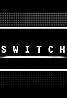 Switch (TV Series 2001–2006) Poster