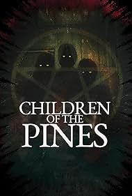 Children of the Pines (2023)