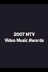 2007 MTV Video Music Awards (2007)