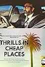 Thrills in Cheap Places (2018)