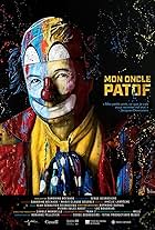 Mon Oncle Patof (2021)