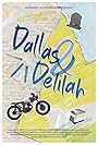 Dallas & Delilah (2024)