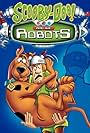 Scooby Doo & the Robots (2011)