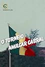 O Torneio Amilcar Cabral (1979)