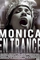 Monica en Trance