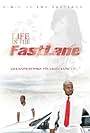 Life in the Fastlane (2010)